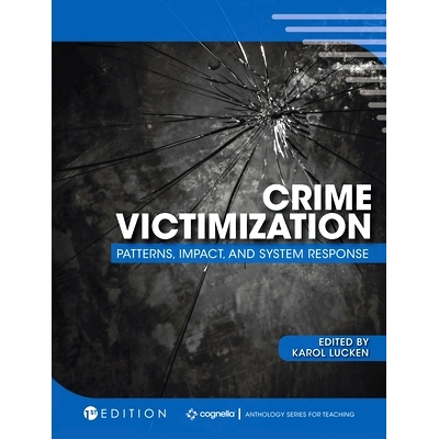 预订 Crime Victimization: Patterns, Impact, and System Response: 9781516578634