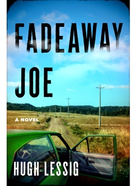 预订 Fadeaway Joe: A Novel: 9781639104369