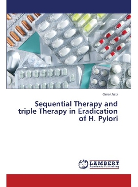 预订 Sequential Therapy and Triple Therapy in Eradication of H. Pylori: 9783659384585