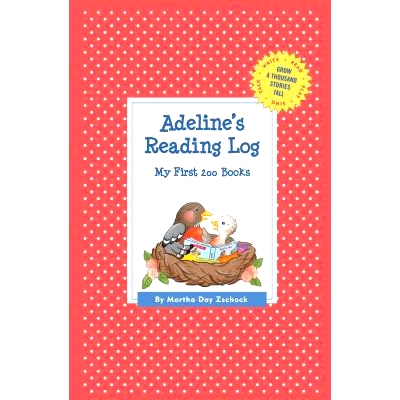 预订 Adeline’s Reading Log: My First 200 Books (Gatst): 9781516204595