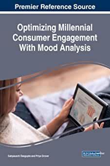 【预订】Optimizing Millennial Consumer Engagement With Mood Analysis