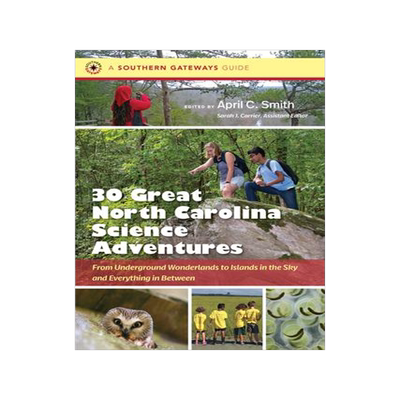[预订]Thirty Great North Carolina Science Adventures 9781469654959