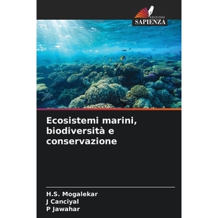 预订 Ecosistemi marini, biodiversità e conservazione: DE: 9786209245923