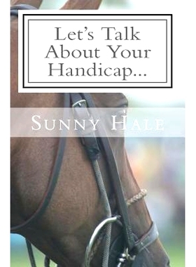 预订 Let’s Talk About Your Handicap: How to improve your Handicap in the sport of Polo: 9780692591420