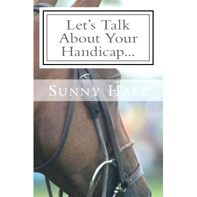 预订 Let’s Talk About Your Handicap: How to improve your Handicap in the sport of Polo: 9780692591420