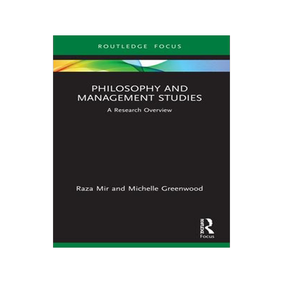 [预订]Philosophy and Management Studies: A Research Overview 9781032073637