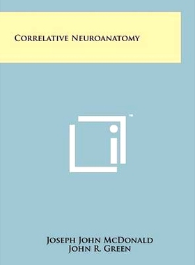 预订 Correlative Neuroanatomy: 9781258220679