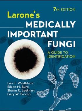 [预订]Larone’S Medically Important Fungi 9781683674405