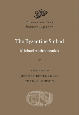 【预订】The Byzantine Sinbad 9780674251472