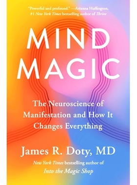 预订 Mind Magic: The Neuroscience of Manifestation and How It Changes Everything 心灵魔法：表的神经科学及其如何改变一