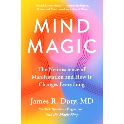 现货 Mind Magic: The Neuroscience of Manifestation and How It Changes Everything 心灵魔法：表的神经科学及其如何改变一