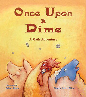 【微瑕清仓】Once Upon a Dime: A Math Adventure