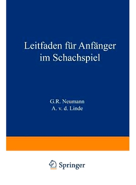 预订 Leitfaden für Anfänger im Schachspiel: 9783642504211
