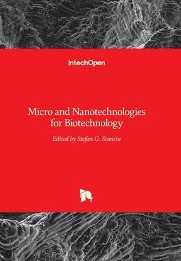 [预订]Micro and Nanotechnologies for Biotechnology 9789535125303