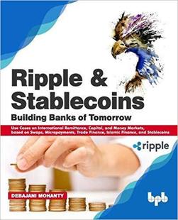 International Ripple Building Stablecoins Remittance Cases and Use Tomorrow Mo... Capital Banks 预售