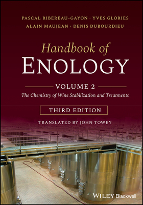 【预订】Handbook Of Enology - Vol 2 The Chemistry Of Wine Stabilization And Treatments 3E 9781119587767