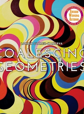 预订 Lorien Suarez-Kanerva Coalescing Geometries: 9781732004832