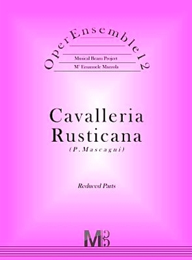 预订 OperEnsemble12, Cavalleria Rusticana (P.Mascagni): Reduced Parts: 9781546343417