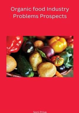 [预订]Organic food Industry Problems Prospects 9781851985449