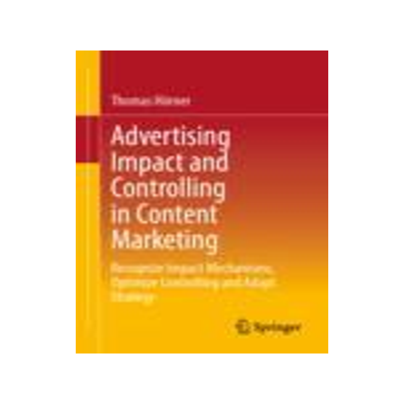 [预订]Advertising Impact and Controlling in Content Marketing