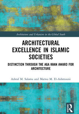 【预订】Architectural Excellence in Islamic Societies 9781138482555