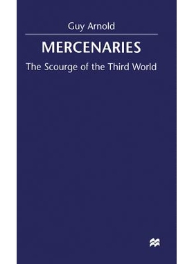 预订 Mercenaries: Scourge of the Developing World: 9780333733875