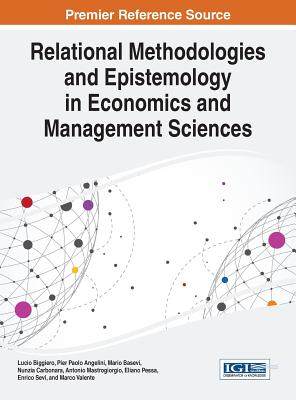 【预订】Relational Methodologies and Epistemology in Economics and Management Sciences
