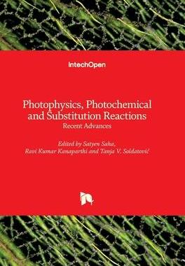 [预订]Photophysics, Photochemical and Substitution Reactions - Recent Advances 9781839682230
