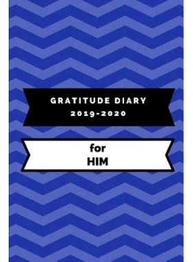 预订 Gratitude Diary 2019-2020 for Him: 9781731171030