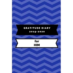 预订 Gratitude Diary 2019-2020 for Him: 9781731171030