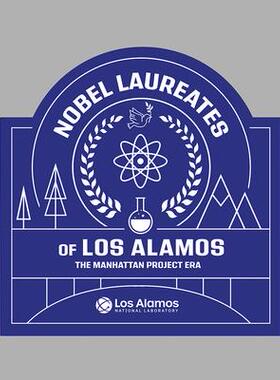 [预订]Nobel Laureates of Los Alamos 9781648431630