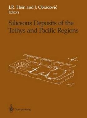 预订 Siliceous Deposits of the Tethys and Pacific Regions