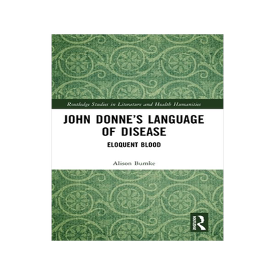 [预订]John Donne’s Language of Disease 9781032448770