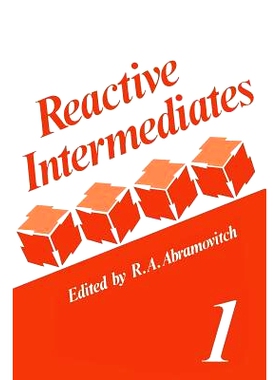 预订 Reactive Intermediates: Volume 1: 9781461329756