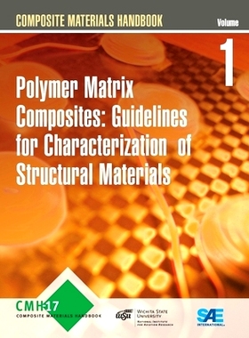 预订 Composite Materials Handbook (CHM-17): Volume 1: Polymer Matrix Composites 复合材料手册 第1卷（多卷书、谨防订重）: