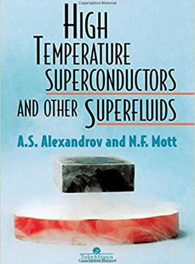 【预售】High Temperature Superconductors And Other Superfluids