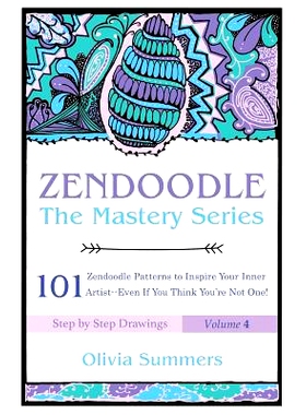 预订 Zendoodle: 101 Zendoodle Patterns to Inspire Your Inner Artist--Even if You Think You’re Not One: 9781540812575