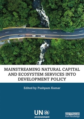 预订 Mainstreaming Natural Capital and Ecosystem Services into Development Policy