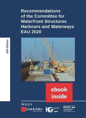 [预订]Recommendations Of The Committee For Waterfront Structures Harbours And Waterways 10E - Eau 2020 (In 9783433033937
