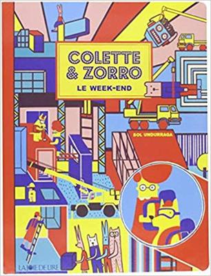 法国绘本 Colette & Zorro : le week-end 柯莱特和佐罗：周末 原装进口 精装大开本 BJ