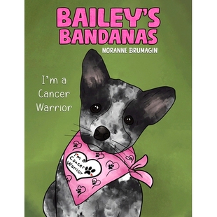 预订 Bailey’s Bandanas: 9781398423992