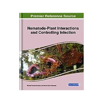 [预订]Nematode-Plant Interactions and Controlling Infection 9781668480830