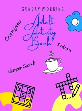 预订 Adult Activity Book: Sunday Morning Pastimes: 9798755122832