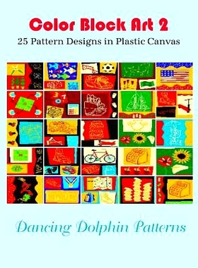 预订 Color Block Art 2: 25 Pattern Designs in Plastic Canvas: 9781095334683