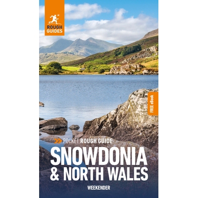 预订 Pocket Rough Guide Weekender Snowdonia and North Wales: Travel Guide with eBook: 9781839059810
