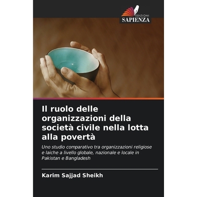 预订 Il ruolo delle organizzazioni della società civile nella lotta alla povertà: Uno studio comparativo tra organizza