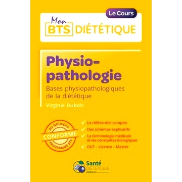 预订 Physiopathologie : bases physiopathologiques de la diététique : conforme au nouveau programme BTS 病理生理学：饮