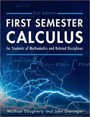 【预售】First Semester Calculus for Students of Mathematics and Related Disciplines