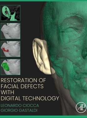 [预订]Restoration of Facial Defects with Digital Technology