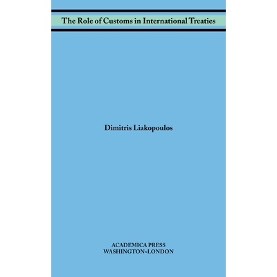 预订 The Role of Customs in International Treaties 海关在国际条约中的作用: 9781680531350